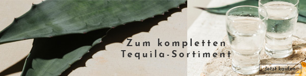 Zum kompletten Tequila-Sortiment